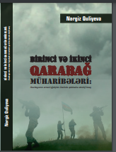 Birinci və İkinci Qarabağ müharibələri: Azərbaycanın erməni işğalçıları üzərində qələbəsinə etnoloji baxış